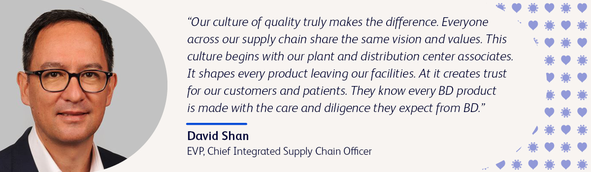 Quote from David Shan, EVP, Chief Integrated Supply Chain Officer at BD